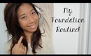 My Foundation Routine: Acne Prone Skin