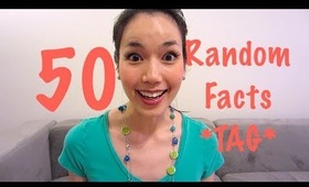 50 Facts About Me TAG!!!