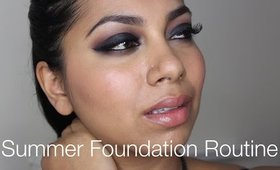 Summer Foundation Routine