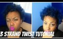 3 Strand Twist Tutorial