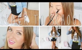 Back To School ❤ Make-up + Outfit ❤