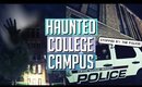 EXPLORING A HAUNTED COLLEGE CAMPUS | STOPPED BY THE POLICE!