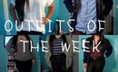 Outfits of the Week #2