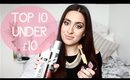 Top 10 Products Under £10 | Laura Black