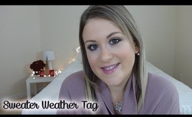 The Sweater Weather Tag!!!