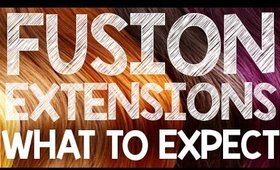 Fusion Hair Extensions: What to Expect | Instant Beauty ♡