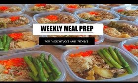 WEEKLY MEAL PREP | FOR WEIGHTLOSS AND FITNESS