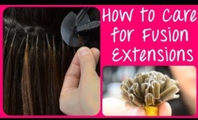 How to Care for Keratin Hot Fusion Hair Extensions | Instant Beauty ♡