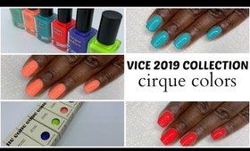 Vice 2019 Collection | Cirque Colors Nail Polish