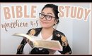 Bible Study With Me // Matthew Chapter 4-5