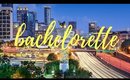 Bachelorette- Atlanta
