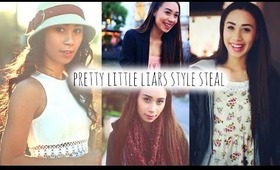 Pretty Little Liars Style Steal! Outfits for Aria Spencer Hanna & Emily