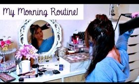 My Morning Routine ☼ Get Ready With Me!