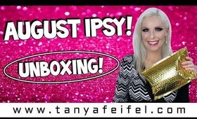 August Ipsy! Unboxing! | More Giveaway Items! | Tanya Feifel-Rhodes