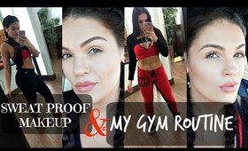 Sweat Proof Makeup + My GYM Routine! | Collab with Jessica Gilmartin