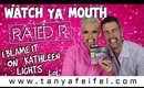 I Blame it on Kathleen Lights LOL | Watch Ya Mouth | Rated R Game | Tanya Feifel-Rhodes