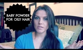 Oily Hair | Baby Powder Method