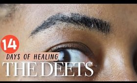 Microblading healing process (Daily Vlog)