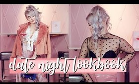 DATE NIGHT | VALENTINES LOOKBOOK HAUL!