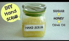 DIY Hand Scrub | Sugar+Honey+Oilve Oil