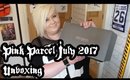 Pink Parcel July 2017 Unboxing