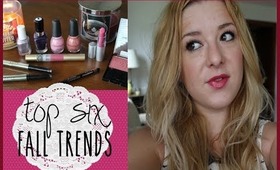 Top 6 Fall Trends