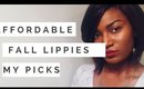 Affordable Fall Lippes: My Picks