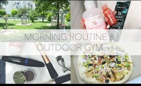 Morning Routine & Outdoor Gym | #JessicaVlogsJuly