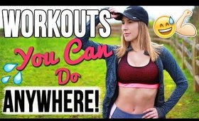 Workouts You Can Do Anywhere!