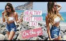 LOSE FAT WHILE ON THE GO | Fast Food, Coffee, Alcohol Options!
