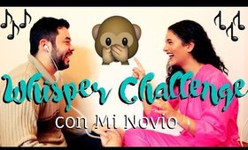 Whisper Challenge con Mi Novio ♡ Zaha Cassis