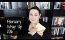 February Wrap Up 2016