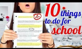 10 THINGS YOU NEED TO DO BEFORE BACK TO SCHOOL !!