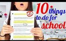 10 THINGS YOU NEED TO DO BEFORE BACK TO SCHOOL !!