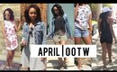 April OOTW | Outfits of the Week Spring