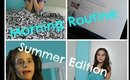 Morning Routine: Summer Edition!