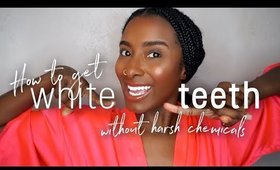 MY SECRET FOR WHITE TEETH!