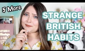 5 More Strange British Habits | Slovenia vs the UK
