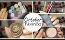 October Favorites | Bailey B.