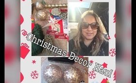 Christmas Decor Haul 2016 | Dollar Tree, Hobby Lobby, & Walmart
