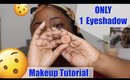 One Eyeshadow | Makeup Tutorial #1