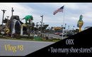 Vlog #8 -OBX & Too Many Shoe Stores!