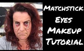 Matchstick Eyes Makeup Tutorial