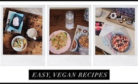 WHAT I EAT IN A DAY | EASY, VEGAN RECIPES