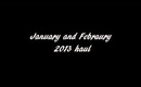 January and February 2013 haul