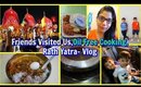 Friends Visited Us, Oil Free Cooking, Rath Yatra Vlog | SuperPrincessjo