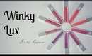 Winky Lux Review/ Swatches GLOSSES