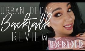 FIRST IMPRESSIONS & Wear Test | Urban Decay Backtalk Palette