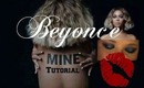 Beyonce 'MINE' Inspired Makeup