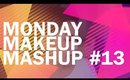 Monday Makeup Mashup #13 - MAC Centric
